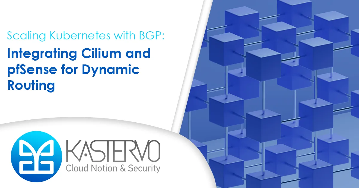 Scaling Kubernetes with BGP: Integrating Cilium and pfSense for Dynamic Routing